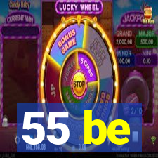 55 be